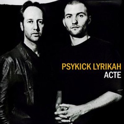 Psykick Lyrikah - Acte (2007)